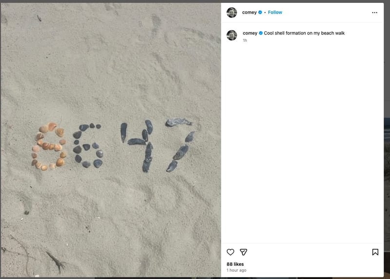 Secret Service Investigates James Comey’s ‘86 47’ Instagram Post as Potential Threat post image